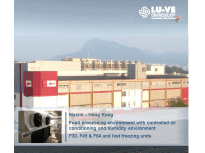 <b>Maxim - Hong Kong</b><br/> Food processing environment with controlled air conditioning and humidity. <br/>F30, F45, F64 and fast freezers units.